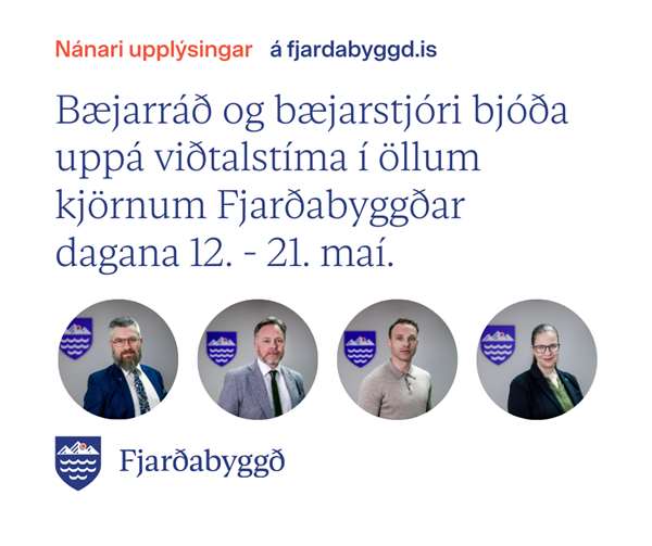 Viðtalstímar bæjarráðs og bæjarstjóra Viðtalstímar bæjarráðs og bæjarstjóra